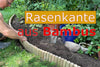 210906-Bambus-Rasenkante-Beeteinfassung-setzen-im-Garten-Montageanleitung